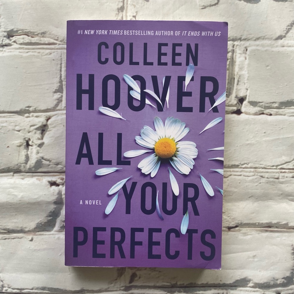Paperback: All Your Perfects by Colleen Hoover